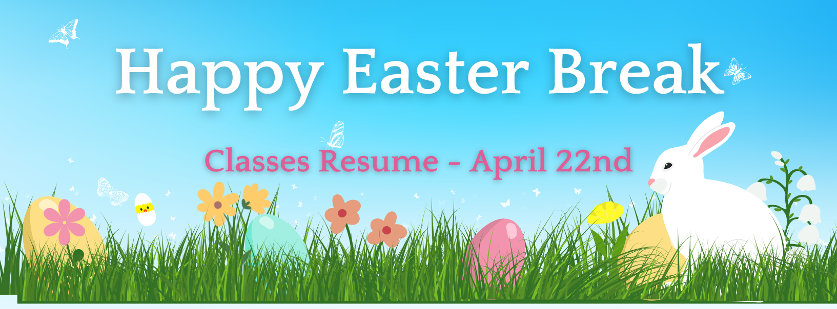 Easter Break