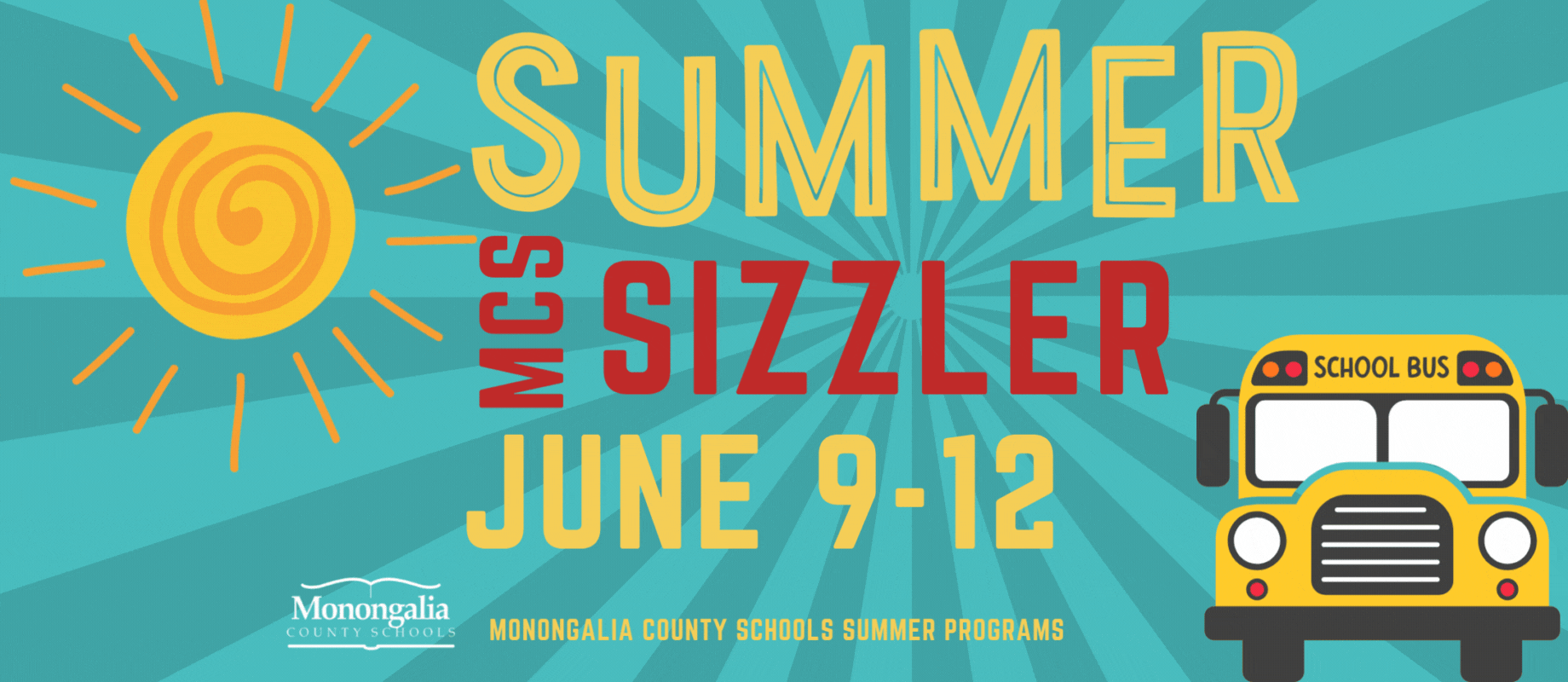 Summer Sizzler June 9-12, 2025