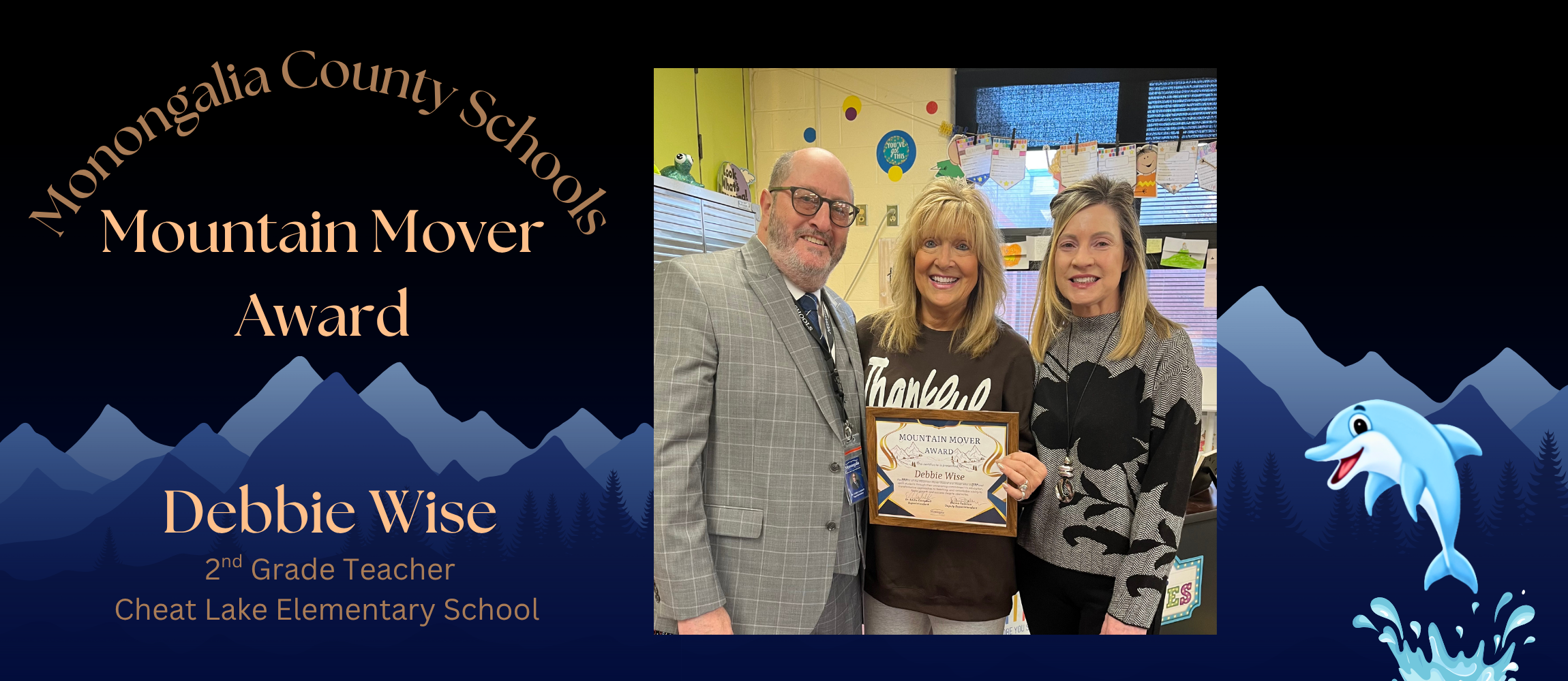 Dr. Campbell and Principal Belinda Moss with Mountain Mover Debbie Wise at Cheat Lake Elementary School