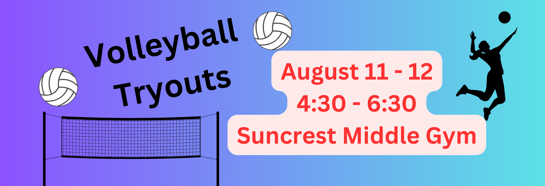 Volleyball Tryouts August 11 and 12