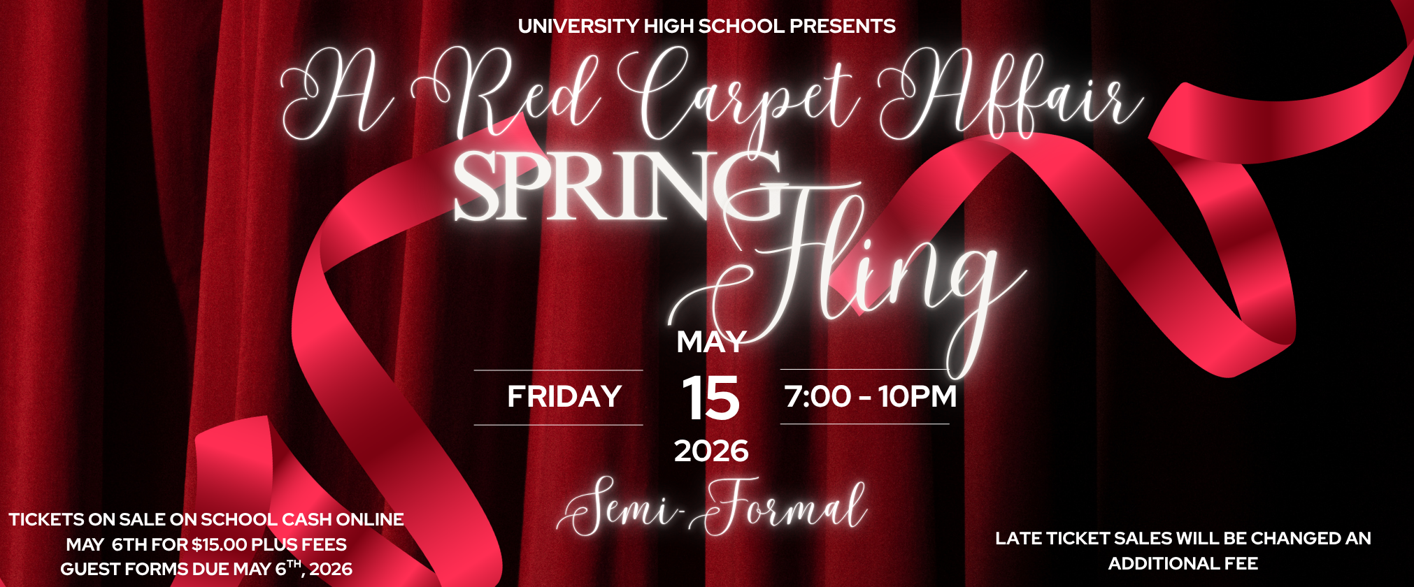 red curtain back ground with white text stating that the spring fling will be held on May 15 from 7-10 at uhs 