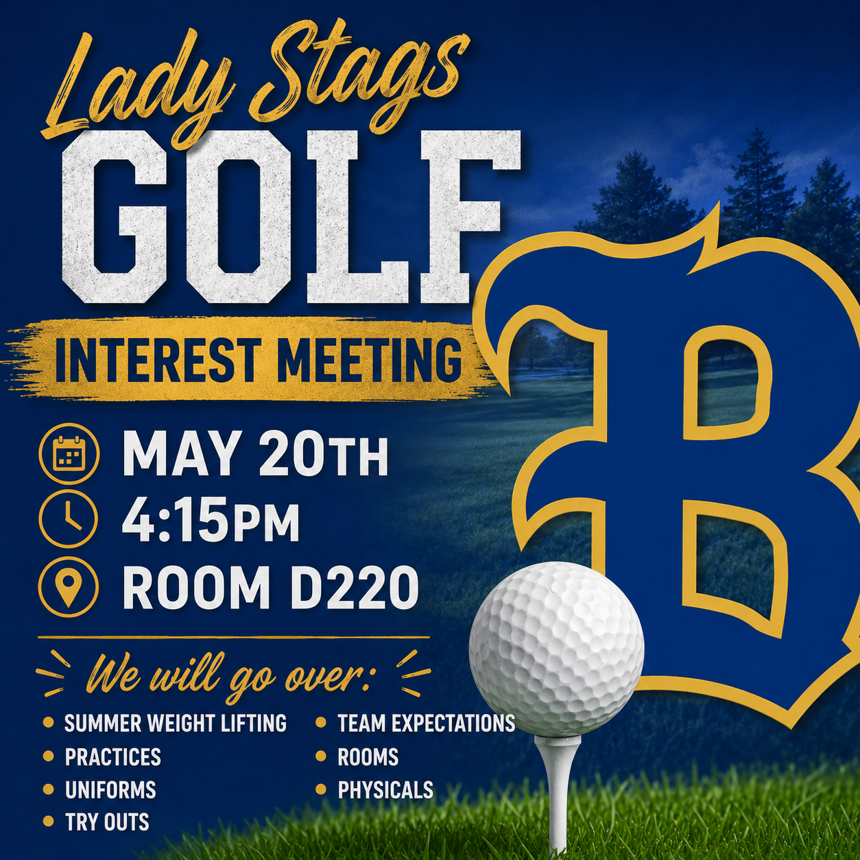 An advertisement for the Lady Stags Golf Interest Meeting on May 20th at 4:15 PM in Room D220.