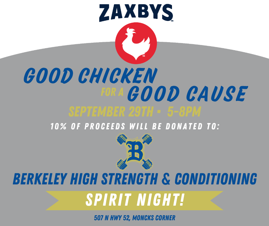 A flyer promotes Zaxby's Good Chicken event, featuring a logo with a red circle, white chicken, and "Berkeley High Strength & Conditioning" logo.