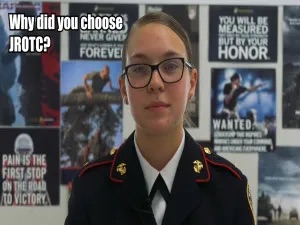 why did you choose JROTC?