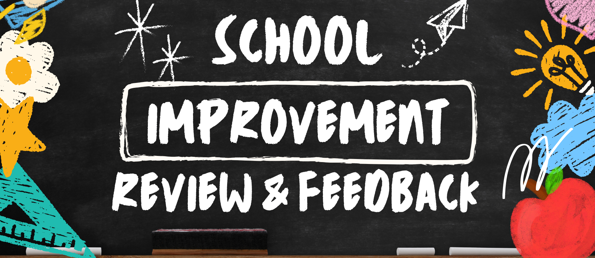 School Improvement Review and Feedback