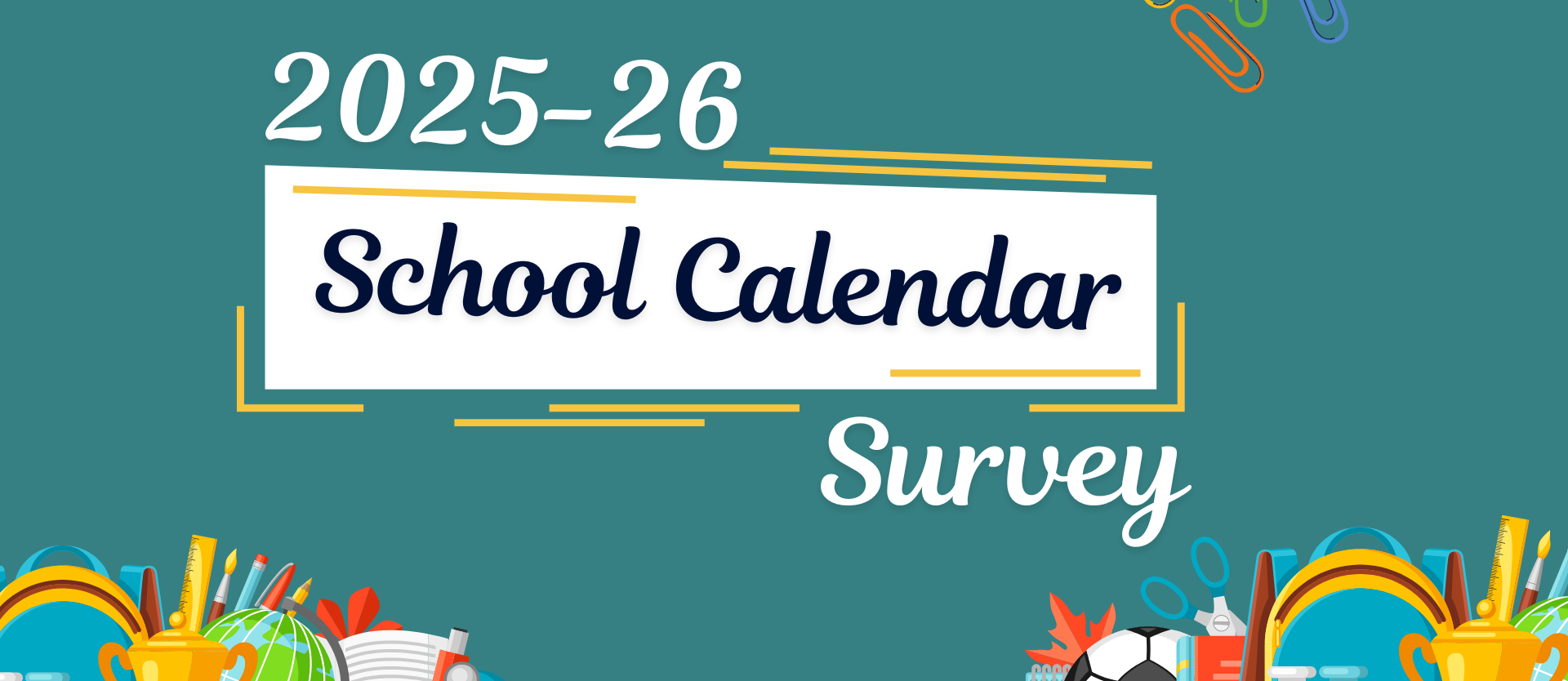 Calendar Survey 2025-26