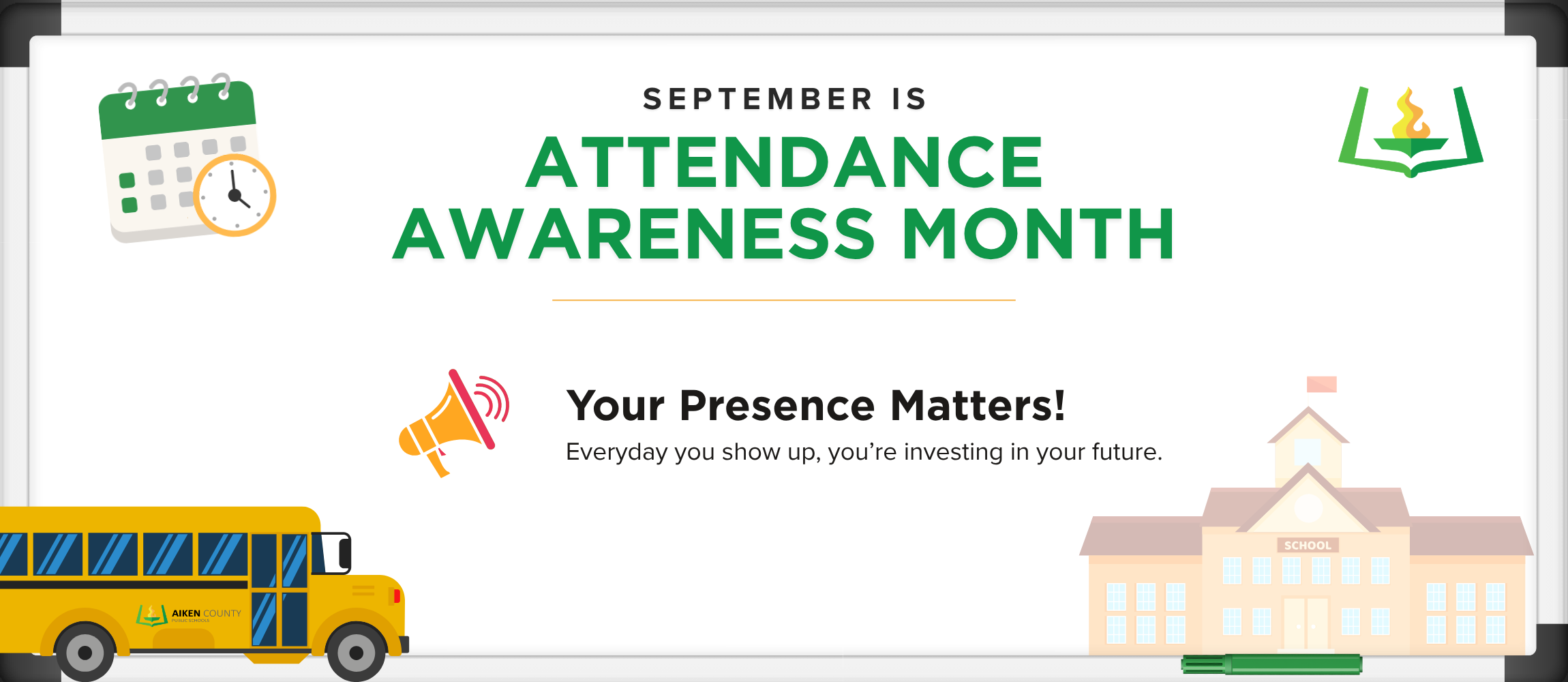 September is Attendance Awareness Month, your presence matters! Everyday you show up, you're investing in your future.