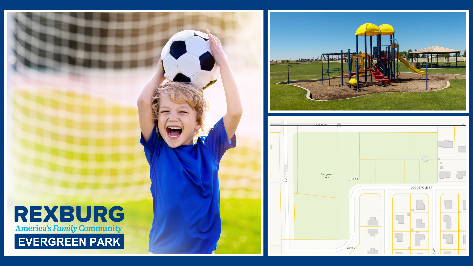 Evergreen Park banner - kid soccer goalie holding ball in front of net; park playground, map of the park