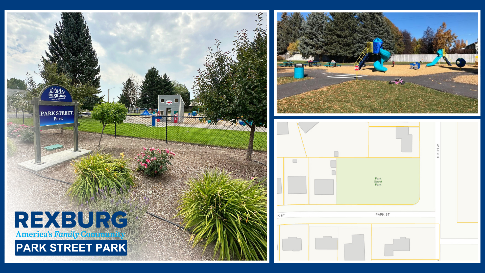 Park Street Park Banner image for web; park sign with landscaping and park seen behind the fence; photo of playground equipment, map of the park