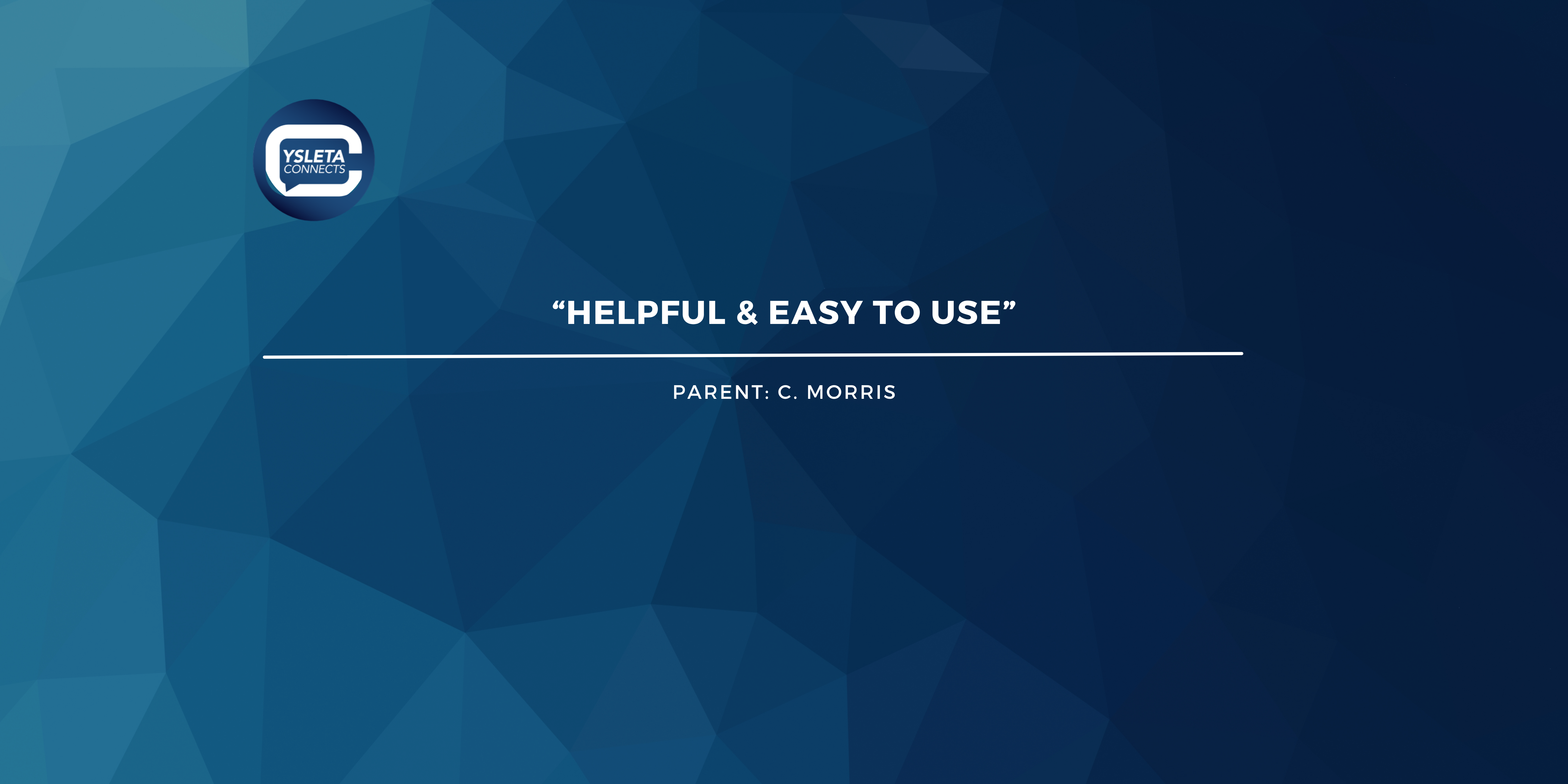 “Helpful & easy to use”