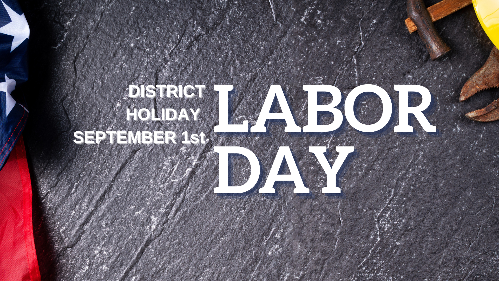 Labor Day September 1, 2025
