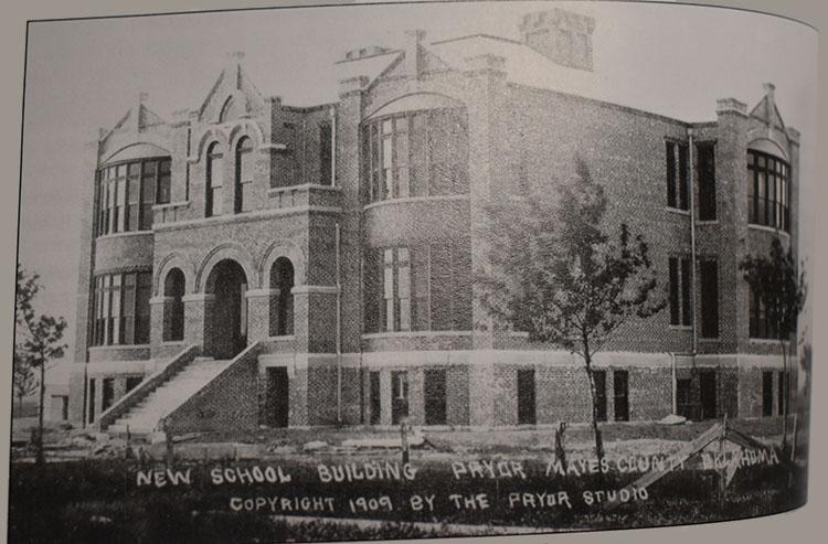 First Pryor High School Building 1909