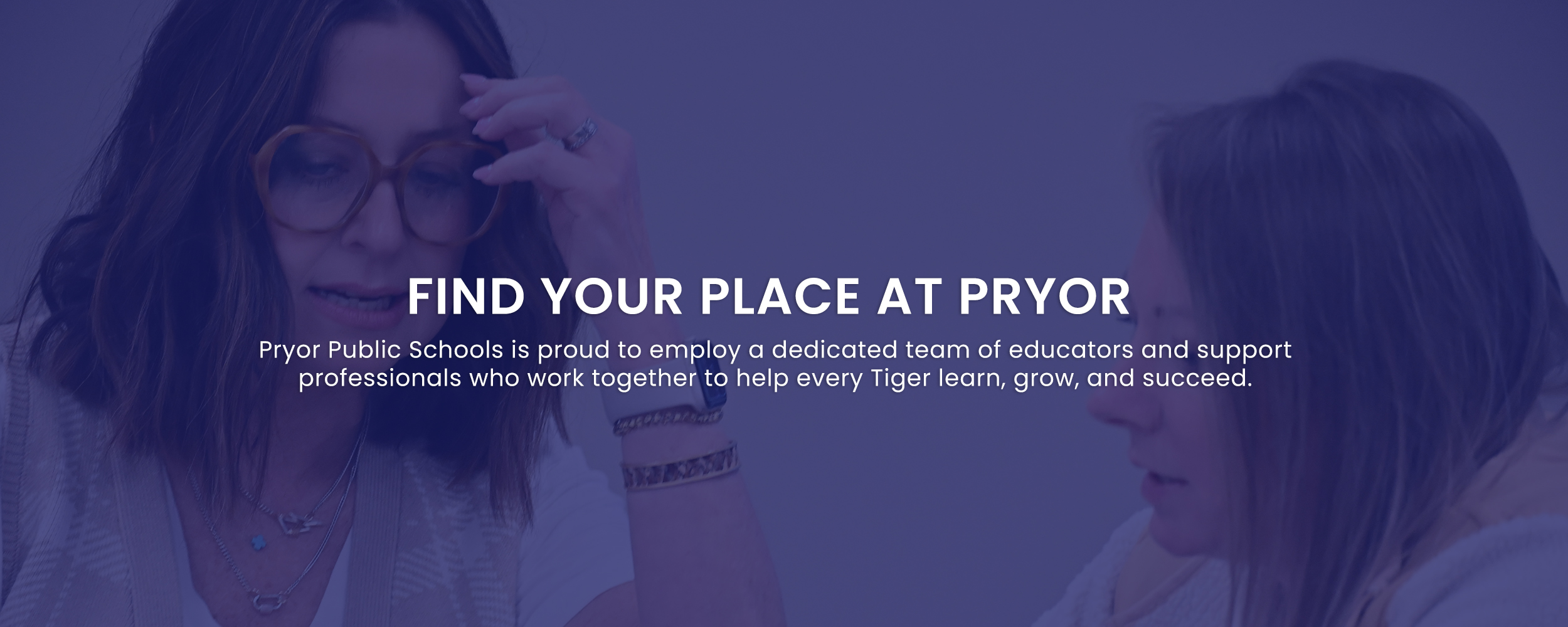 Find your place at pryor 