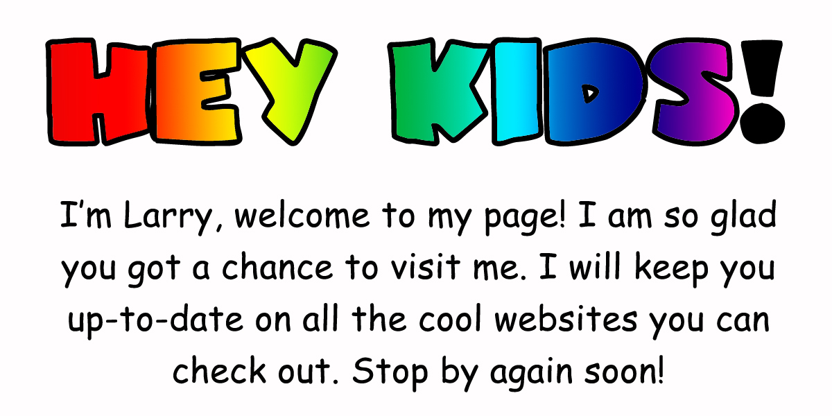 Hey Kids welcome text