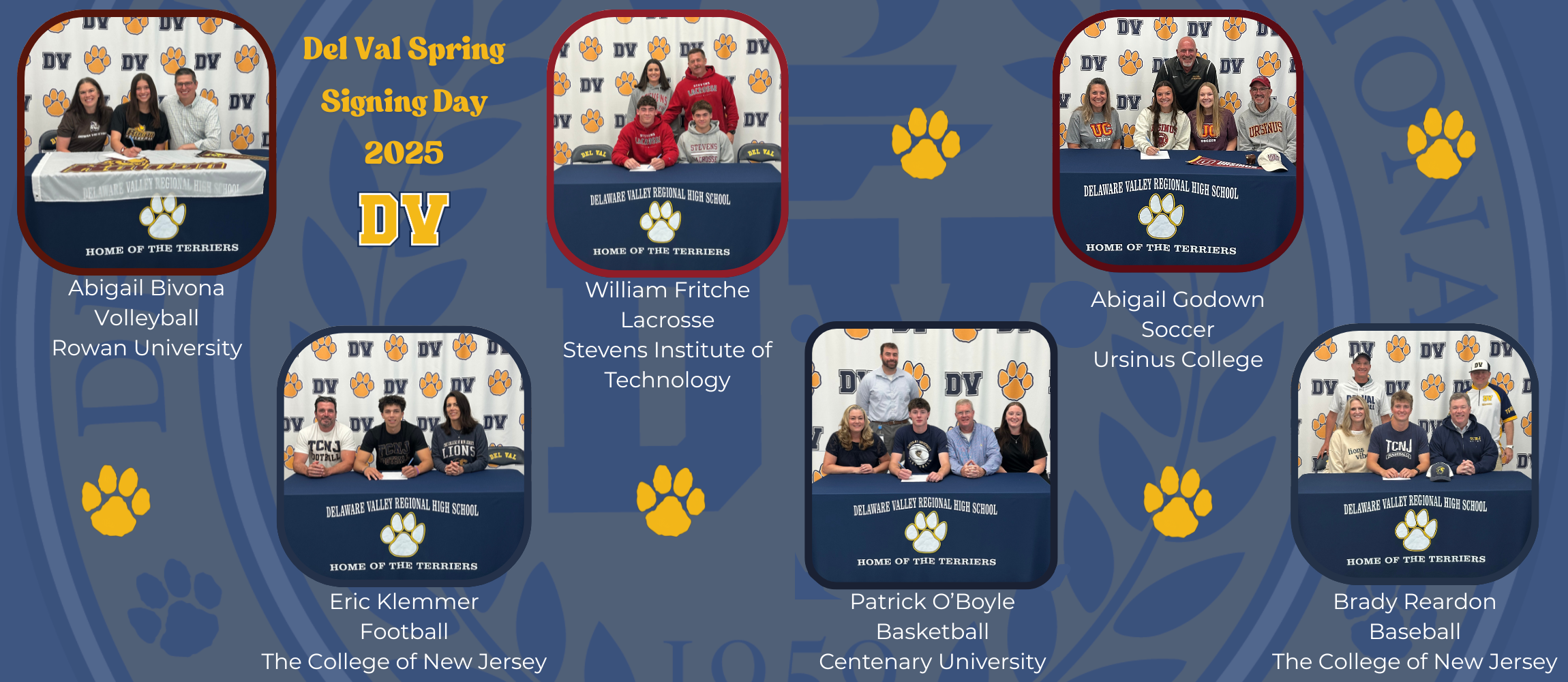 Various Del Val athletes pose with family and coaches to celebrate Letter of Intent Signing Day.