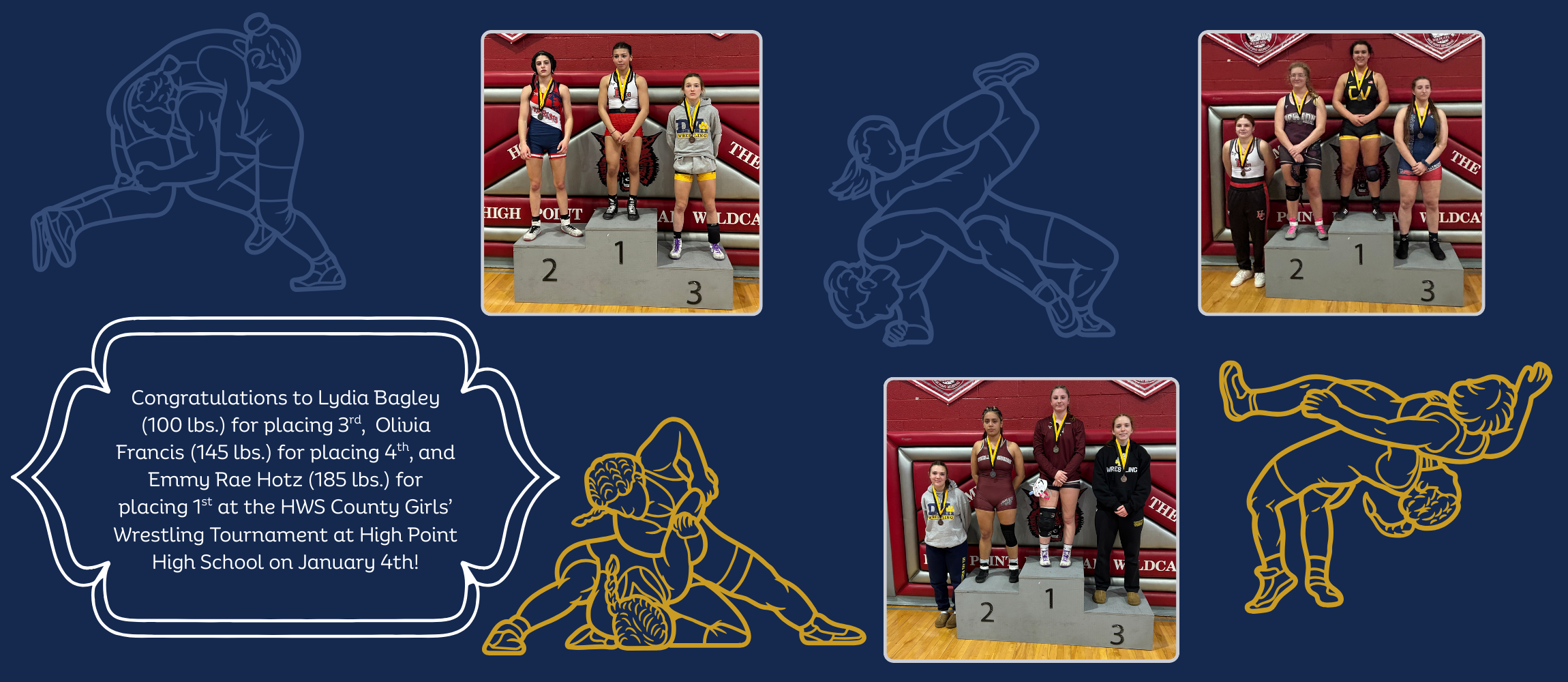 Dark blue background with images of female wrestlers performing various wrestling manuevers. In foreground, three images of wrestlers who placed in competition on a podium.