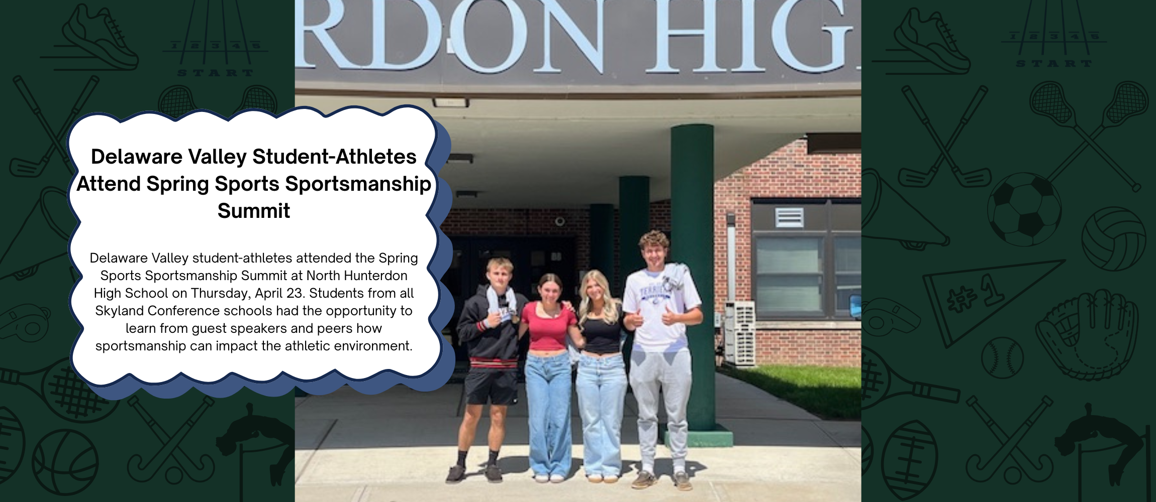 Four DelVal athletes give thumbs up and pose during a sunny day in front of North Hunterdon High School building, a red brick building with dark green pillars stand in background.