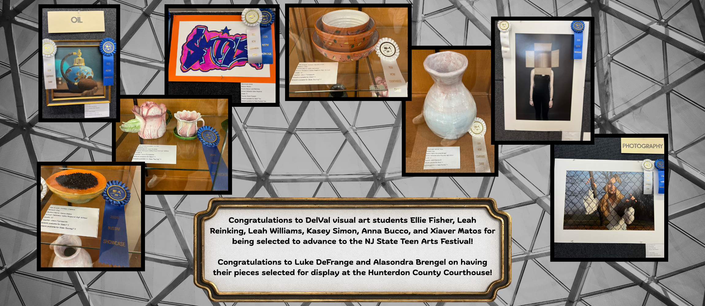 Photo of triangular window architecture in black and white in background. Foreground contains images of DelVal visual arts student's work. A plague congratulating their accomplishments in NJ Arts Festival and artwork being displayed in the county courthouse.