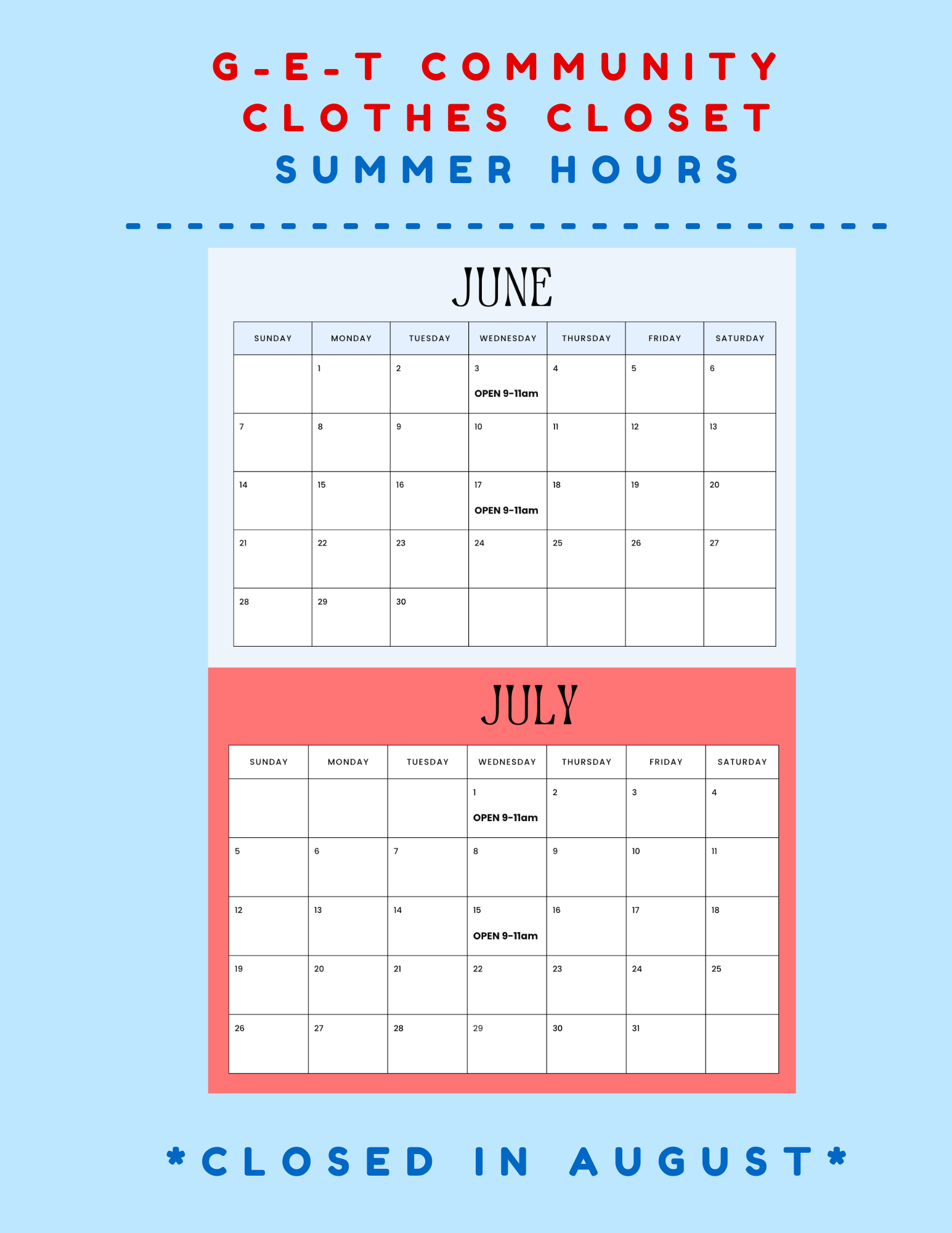 Summer clothes closet hours