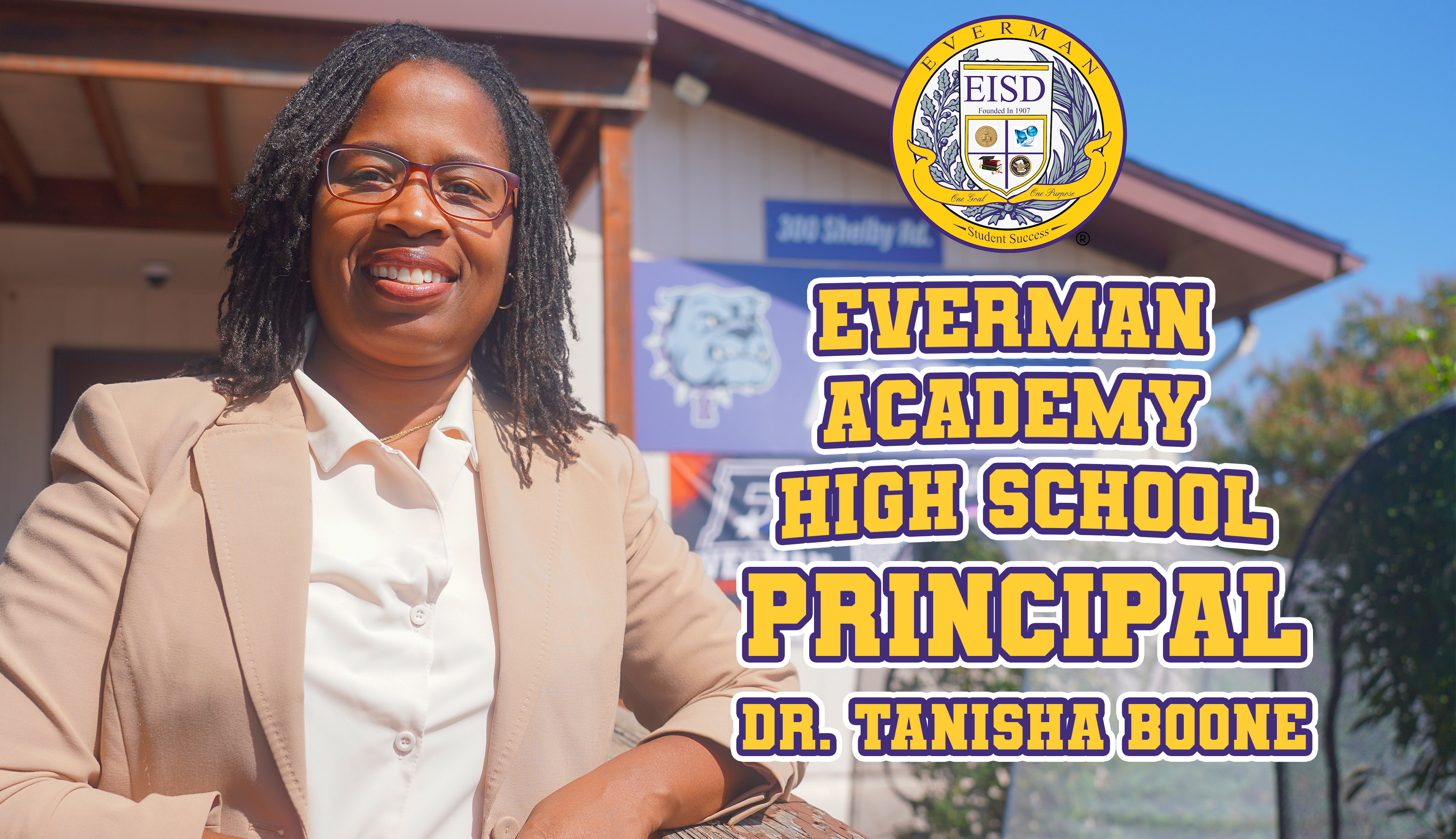 Everman Academy High School's  Principal Dr. Tanisha Boone