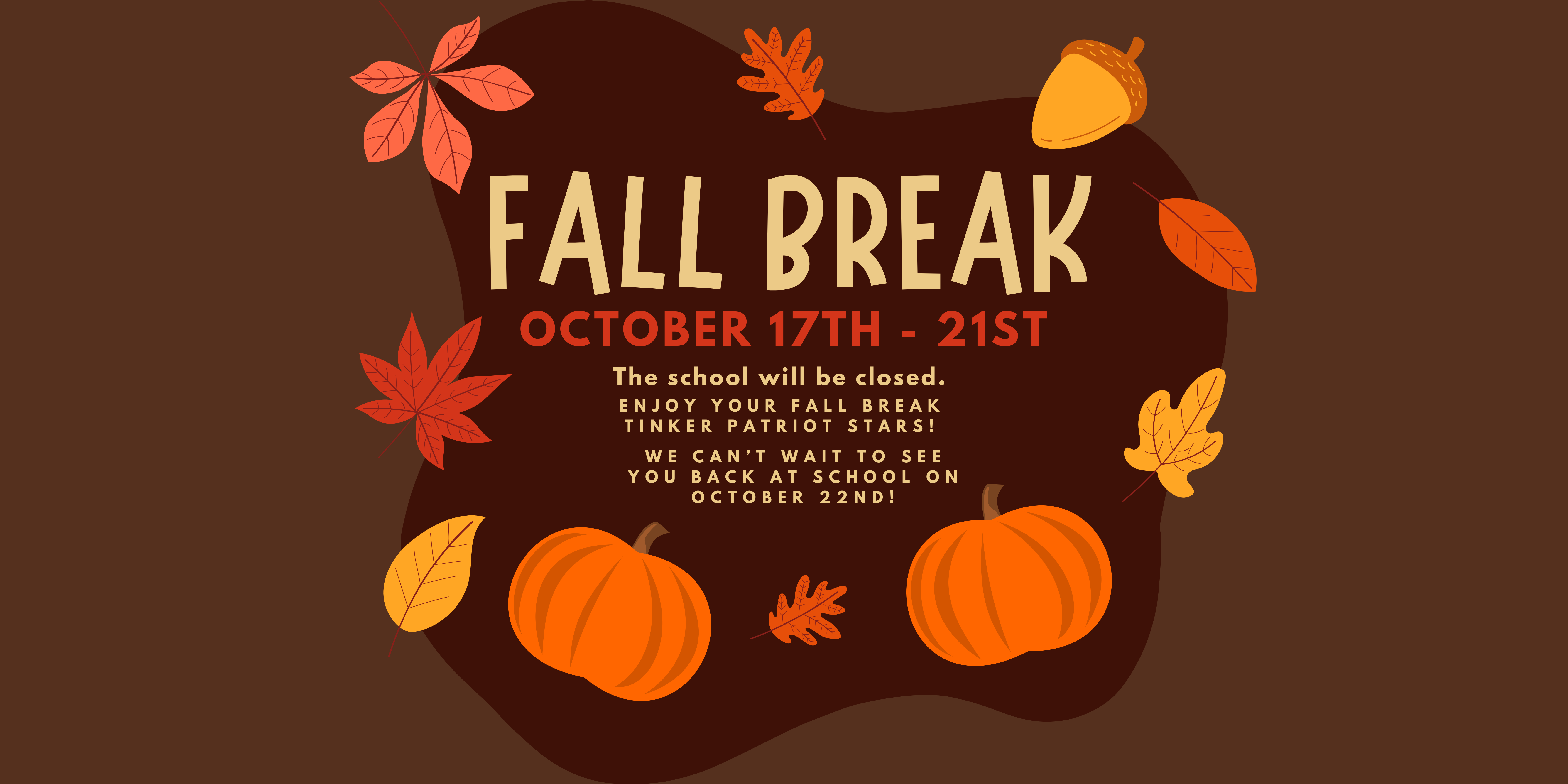 Fall Break