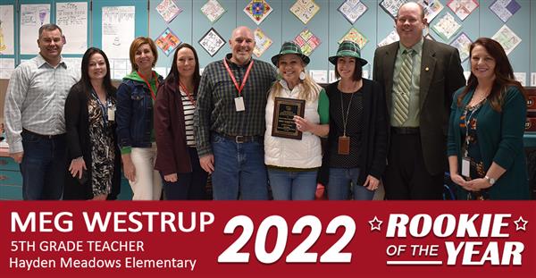 2021-2022 Rookie And Teachers Of The Year Gallery award to meg westrup, 5th grade teacher