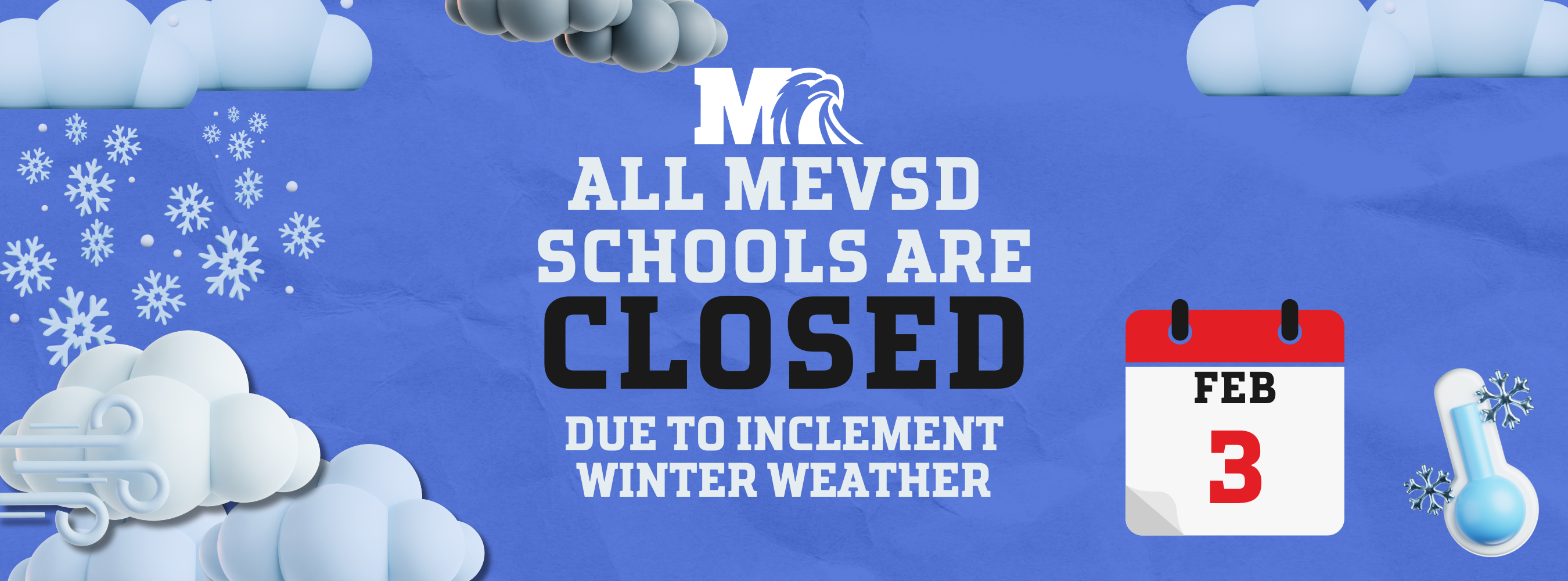 Schools Closed - Snow Day