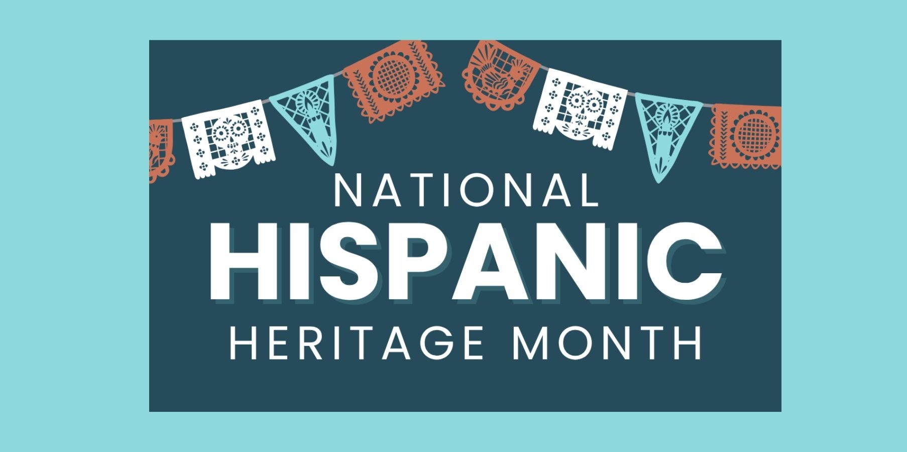 Hispanic Heritage Month
