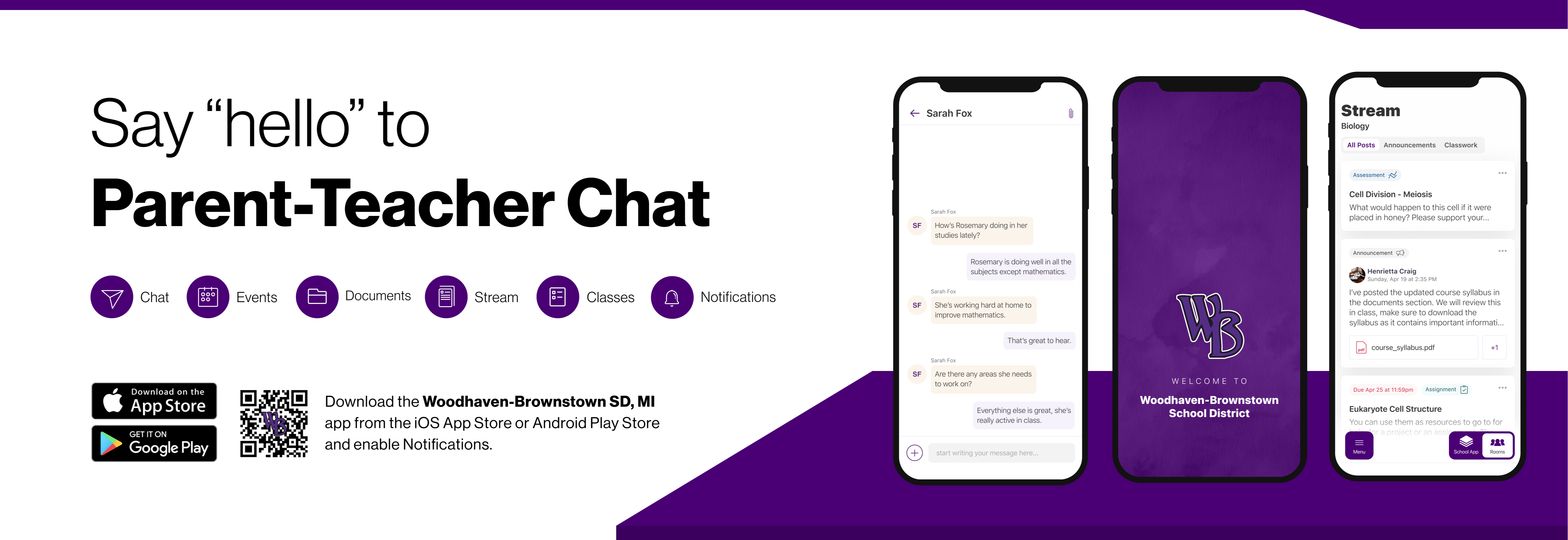 Say hello to Parent-Teacher chat in the new Rooms app. Download the Woodhaven-Brownstown School District app in the Google Play or Apple App store