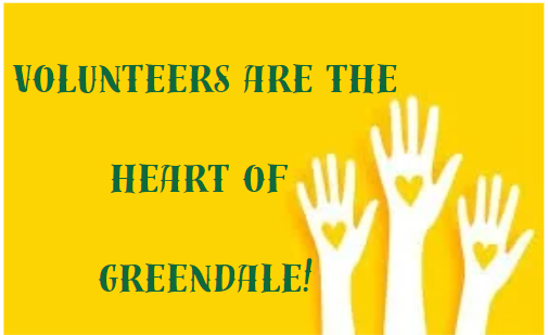 volunteers are the heart of Greendale with yellow background and raised hands.