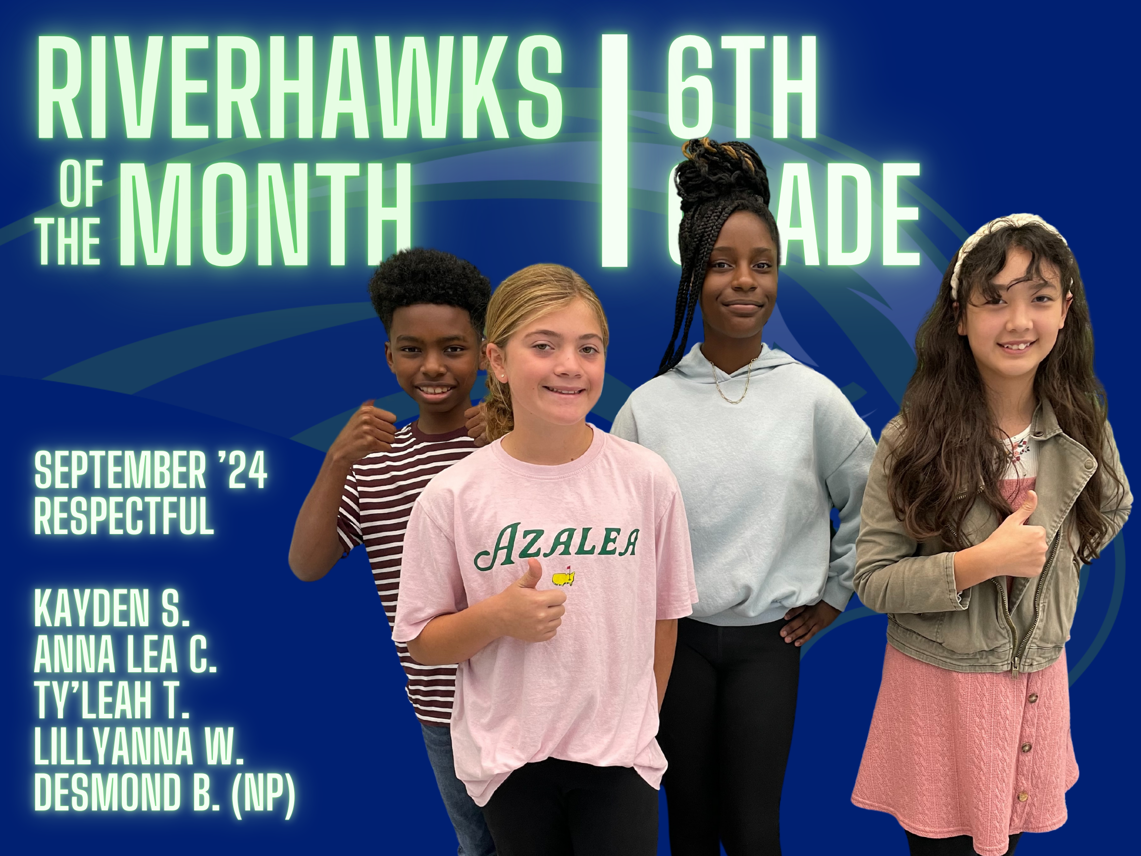 riverhawks of the month sixth grade