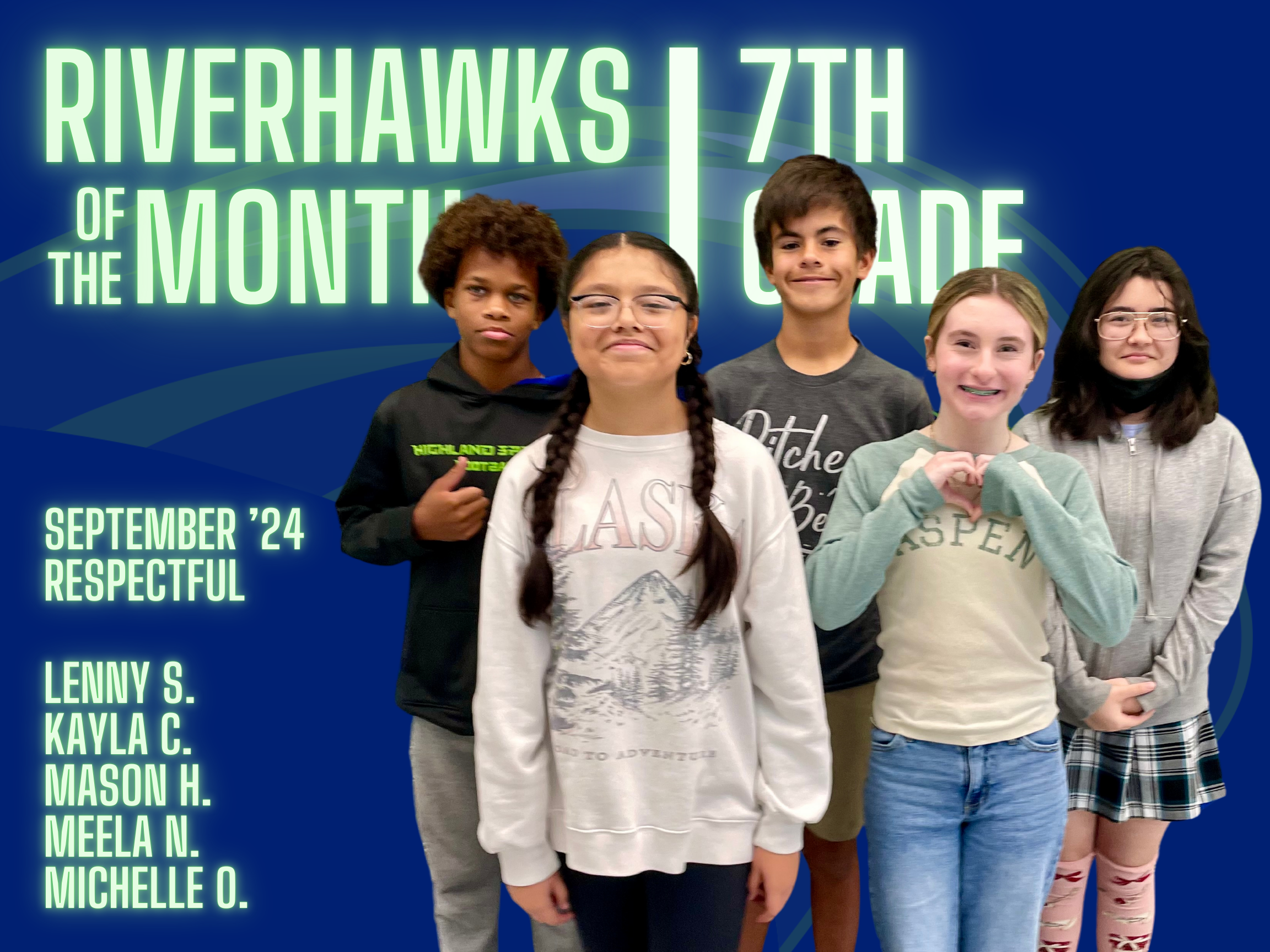 riverhawks of the month grade 7