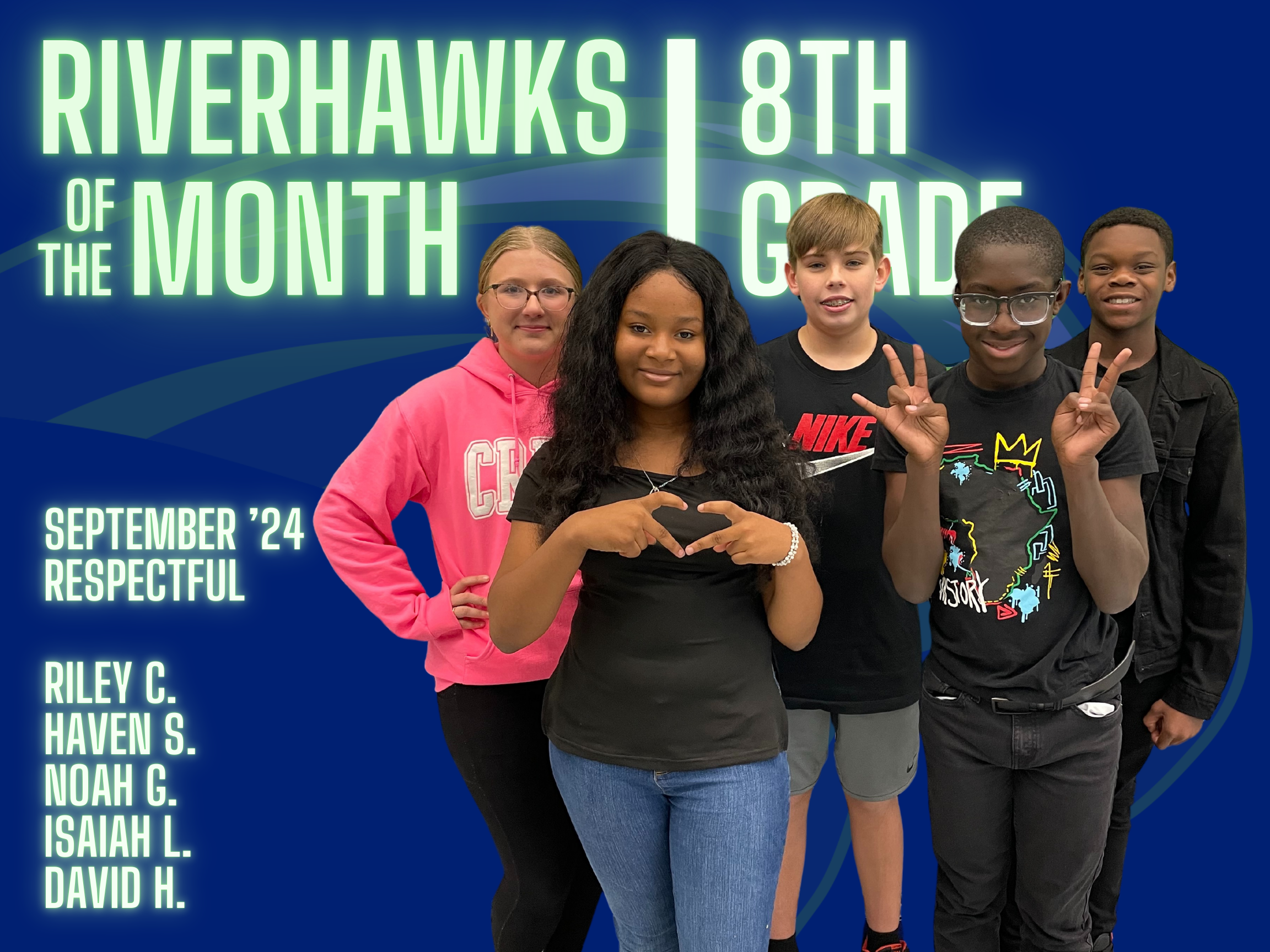 riverhawks of the month grade 8