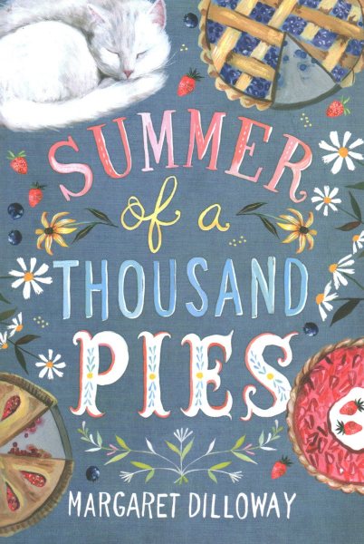 Summer of a Thousand Pies