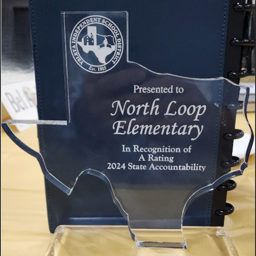 North Loop plaque in recognition of A Rating for the 2024 State Accountability