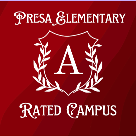 Presa Wildcats A rated Campus