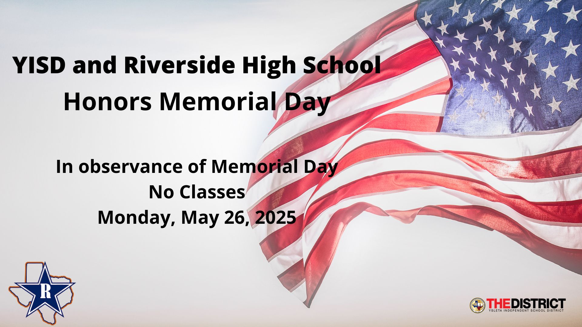Memorial Day- NO SCHOOL
