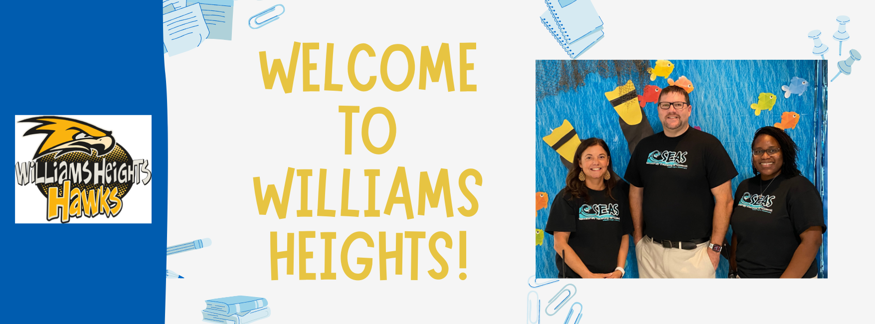 Welcome to Williams Heights!