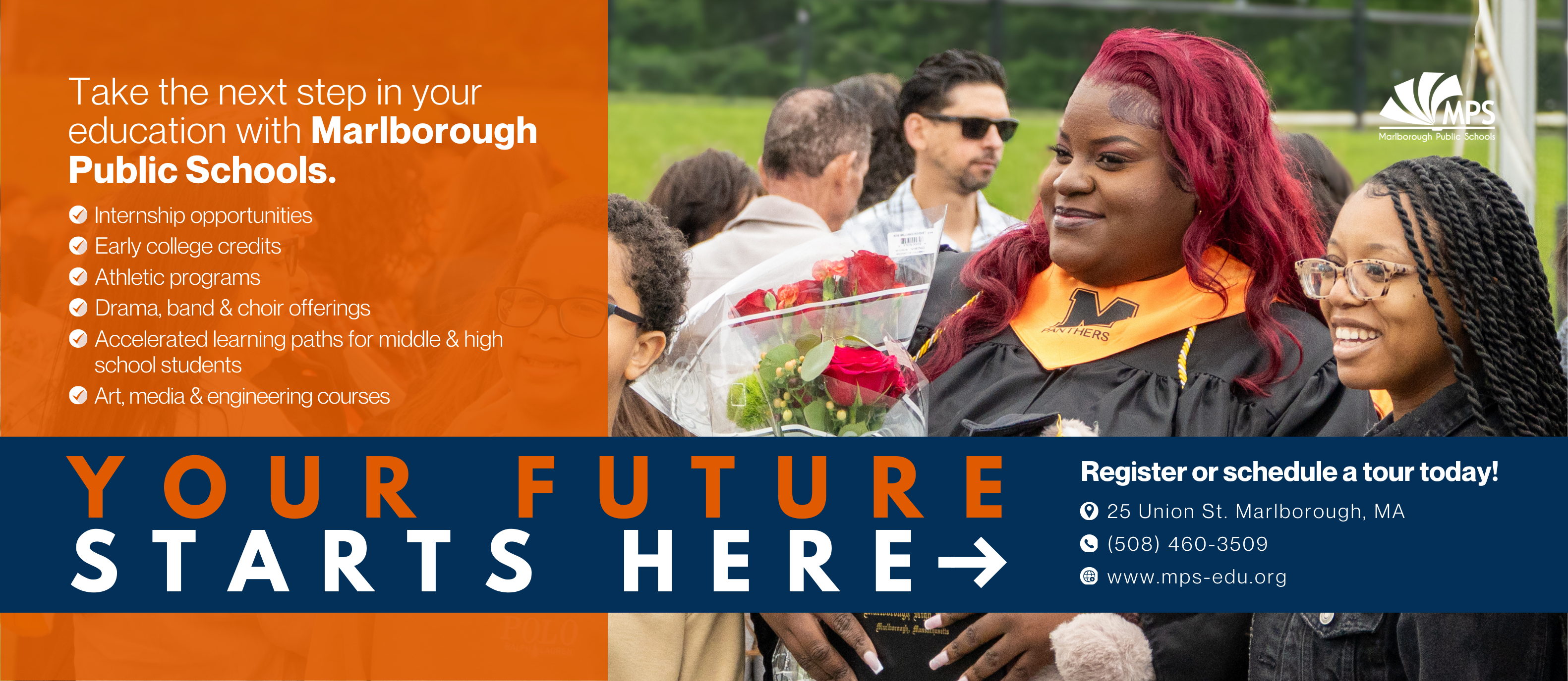 Orange and blue graphic featuring a photo of MHS graduates and family members outside. Text reads "Your future starts here" with contact information and a list of offerings at MPS.