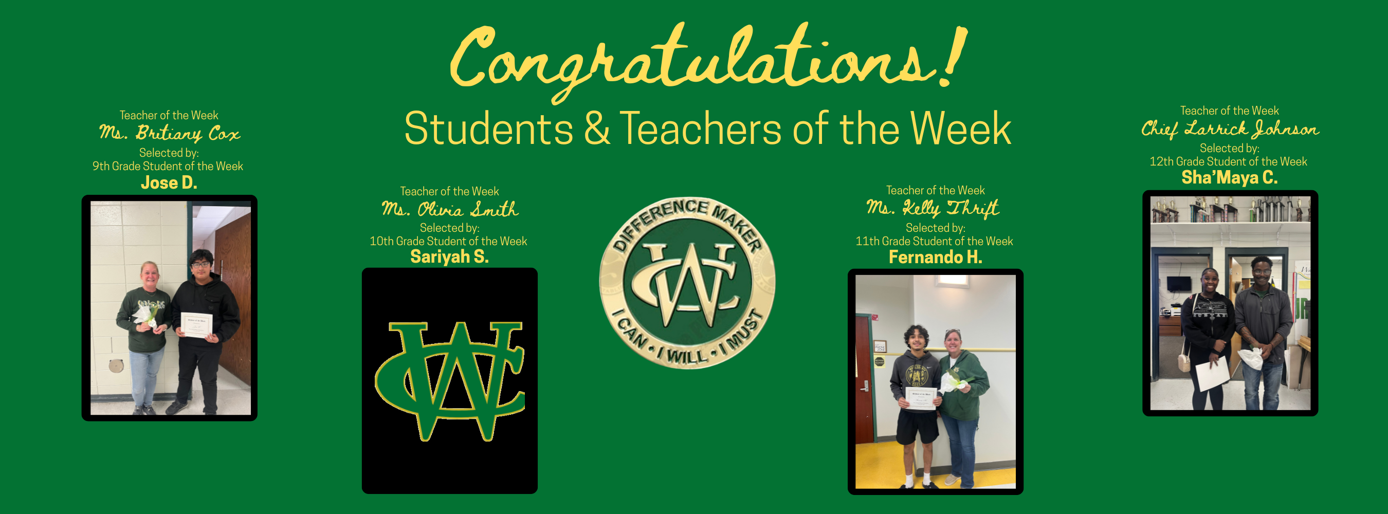 Students & Teachers of the Week