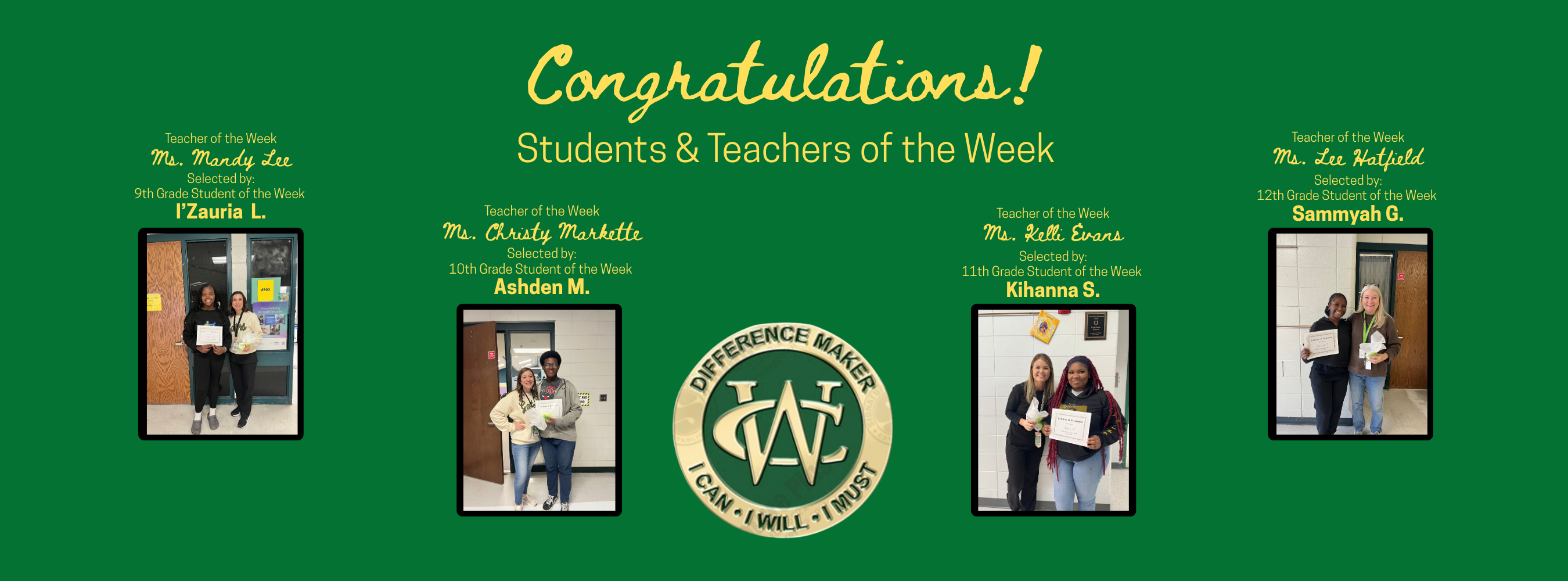 Students & Teachers of the Week