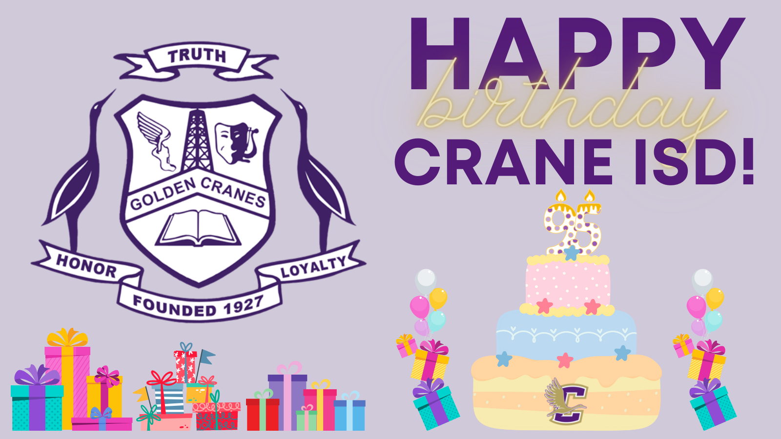 Happy 95th Birthday Crane ISD