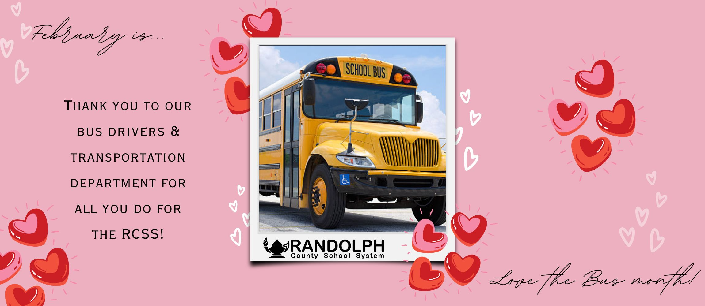 February is Love the Bus Month!