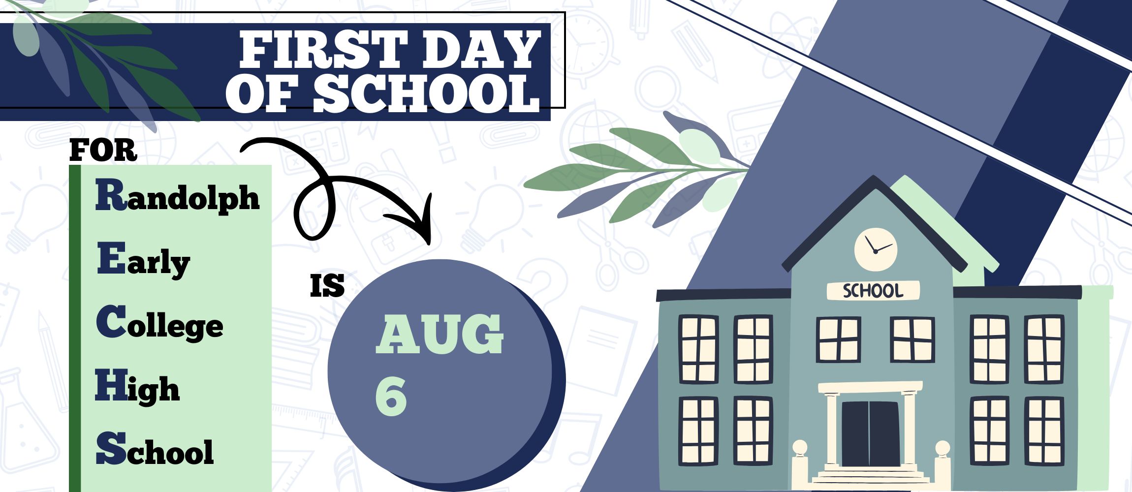 RECHS - Mark your calendar for the first day of school! August 6