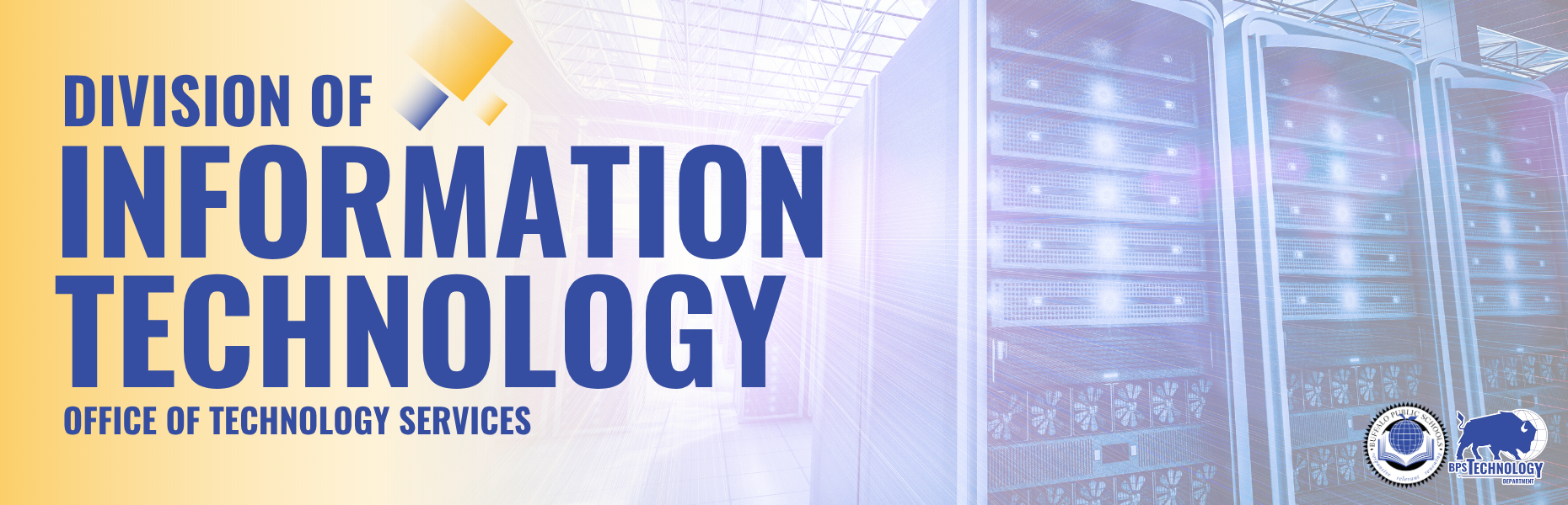 Information  TECHNOLOGY  Division of Office of Technology Services