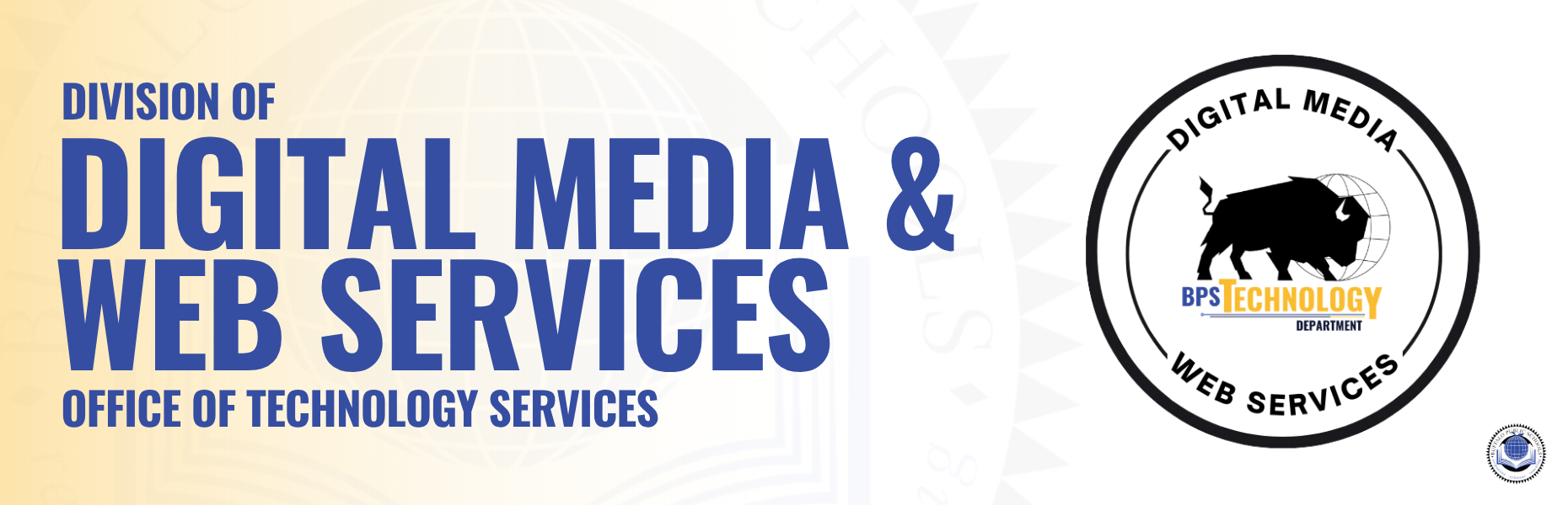 Digital Media &  Web Services Buffalo Public Schools Division of