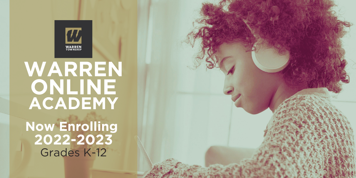 Warren Online Academy Now Enrolling 2022-2023 Grades K-12
