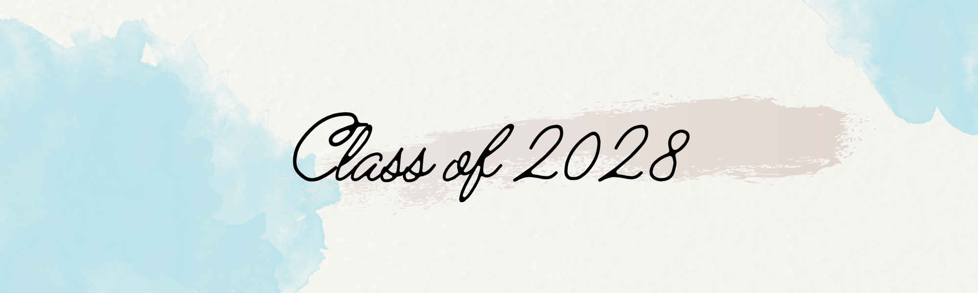 Banner reads Class of 2028