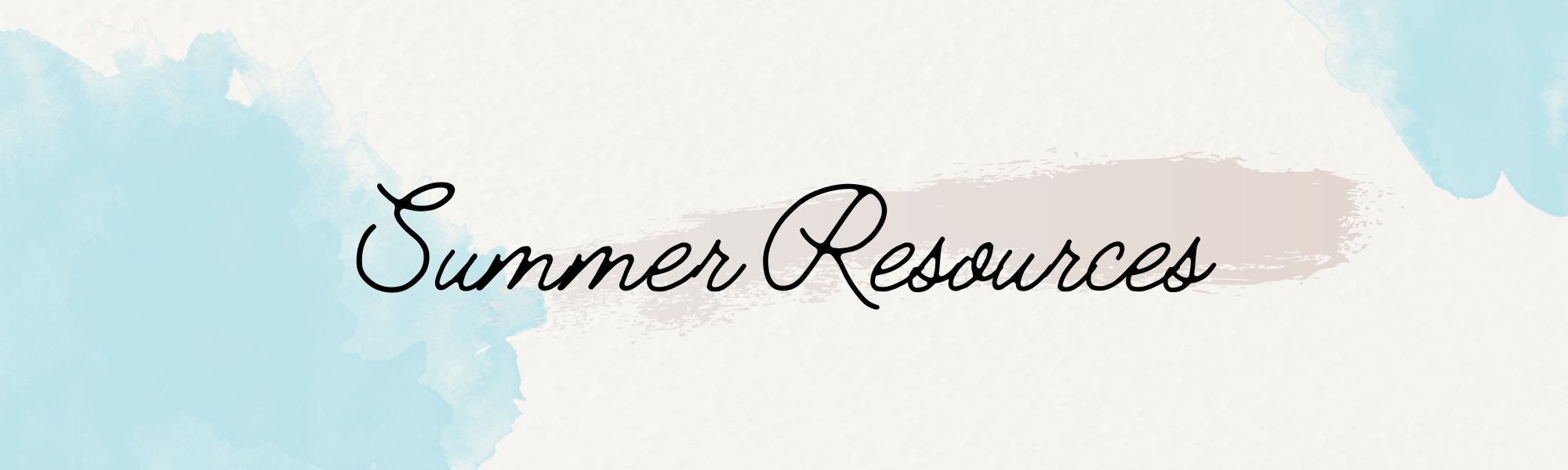 Summer Resources