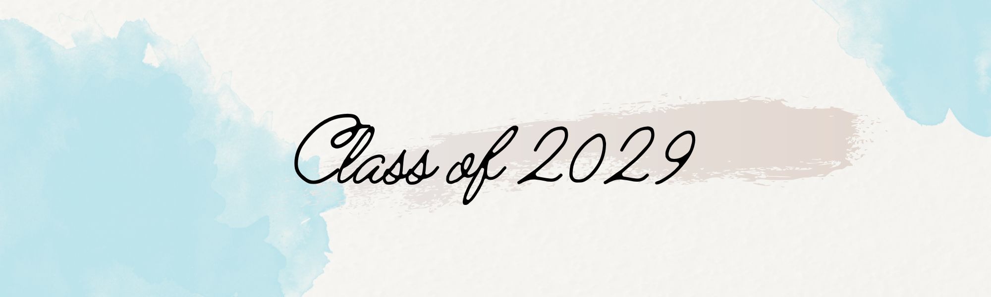 Banner reads Class of 2029